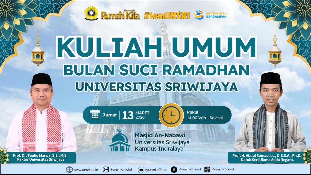 KULIAH UMUM BULAN SUCI RAMADHAN Ustadz Prof. H. Abdul Somad, Lc., D.E.S.A., Ph.D.