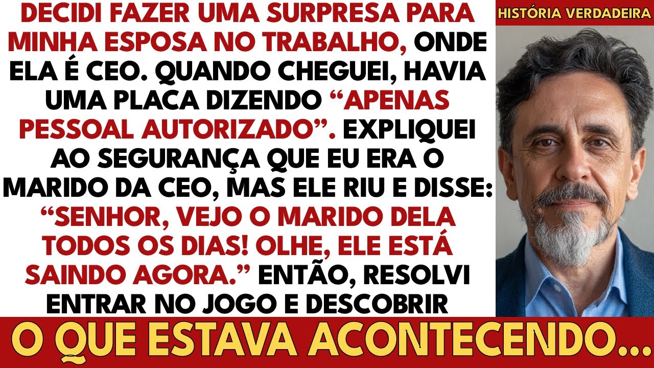 Fui Surpreender Minha Esposa No Trabalho Como CEO, Mas O Que Vi Na Entrada Me Deixou Chocado