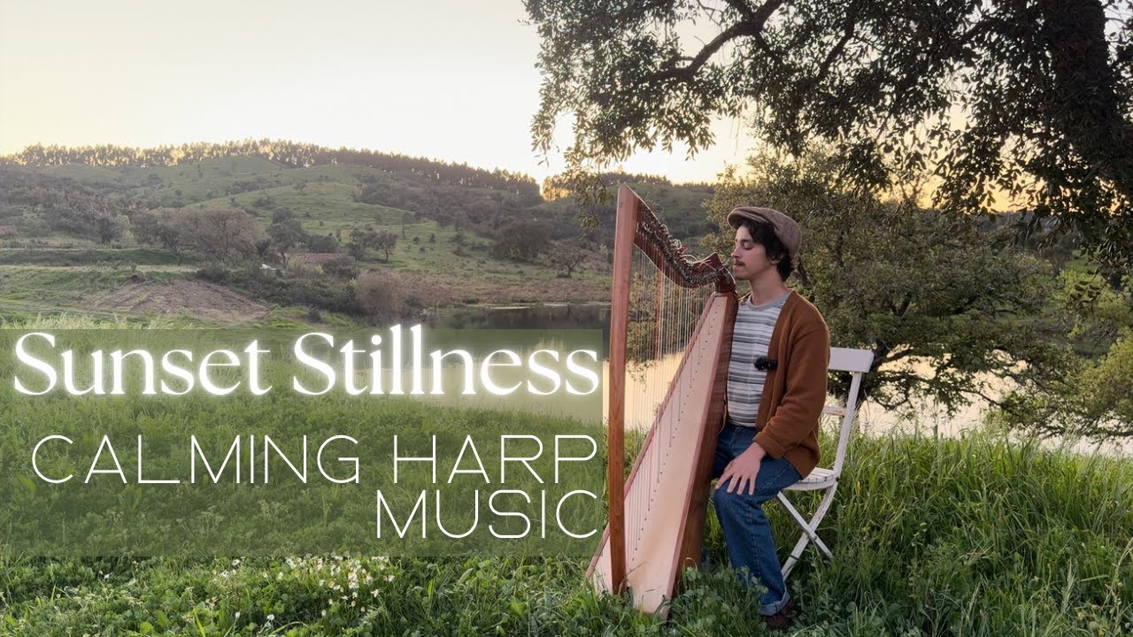 Sunset Melodies: Calming Harp Music for Rest and Stillness