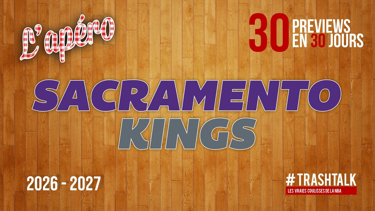 2026-27 NBA Preview: The Sacramento Kings || #30PreviewsIn30Days