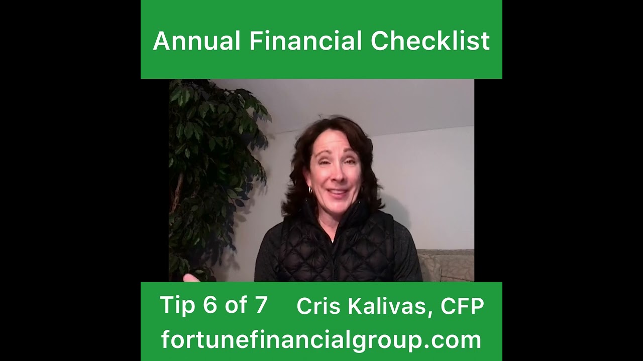 Annual Checklist for Financial Independence: TIP 6 OF 7
