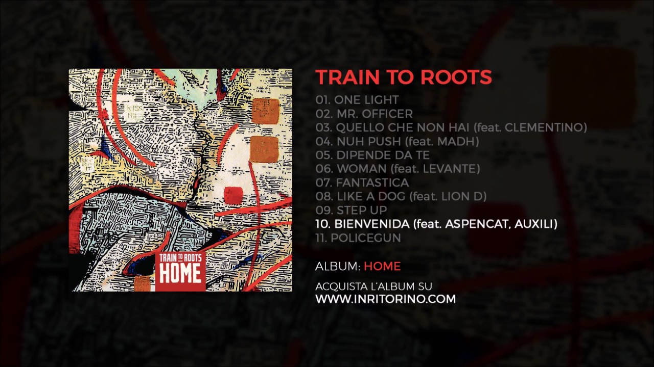 Train to Roots - Bienvenida (feat. Aspencat. Auxili)