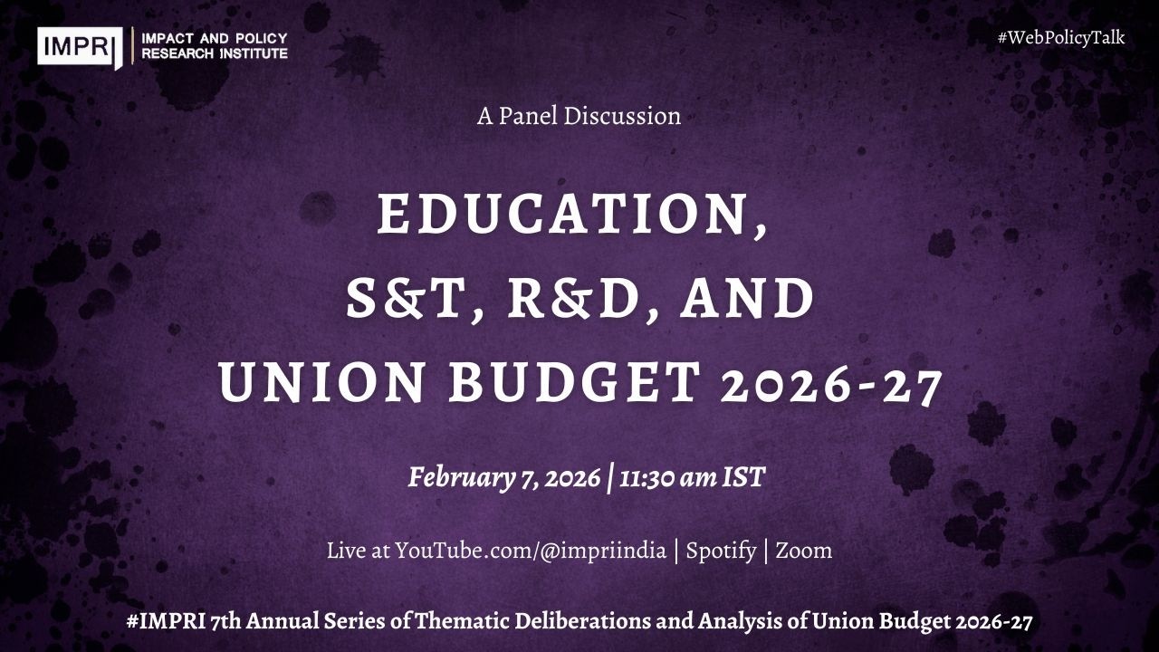 Education, S&T, R&D and Union Budget 2026-27 | Panel Discussion IMPRI #webpolicytalk hq