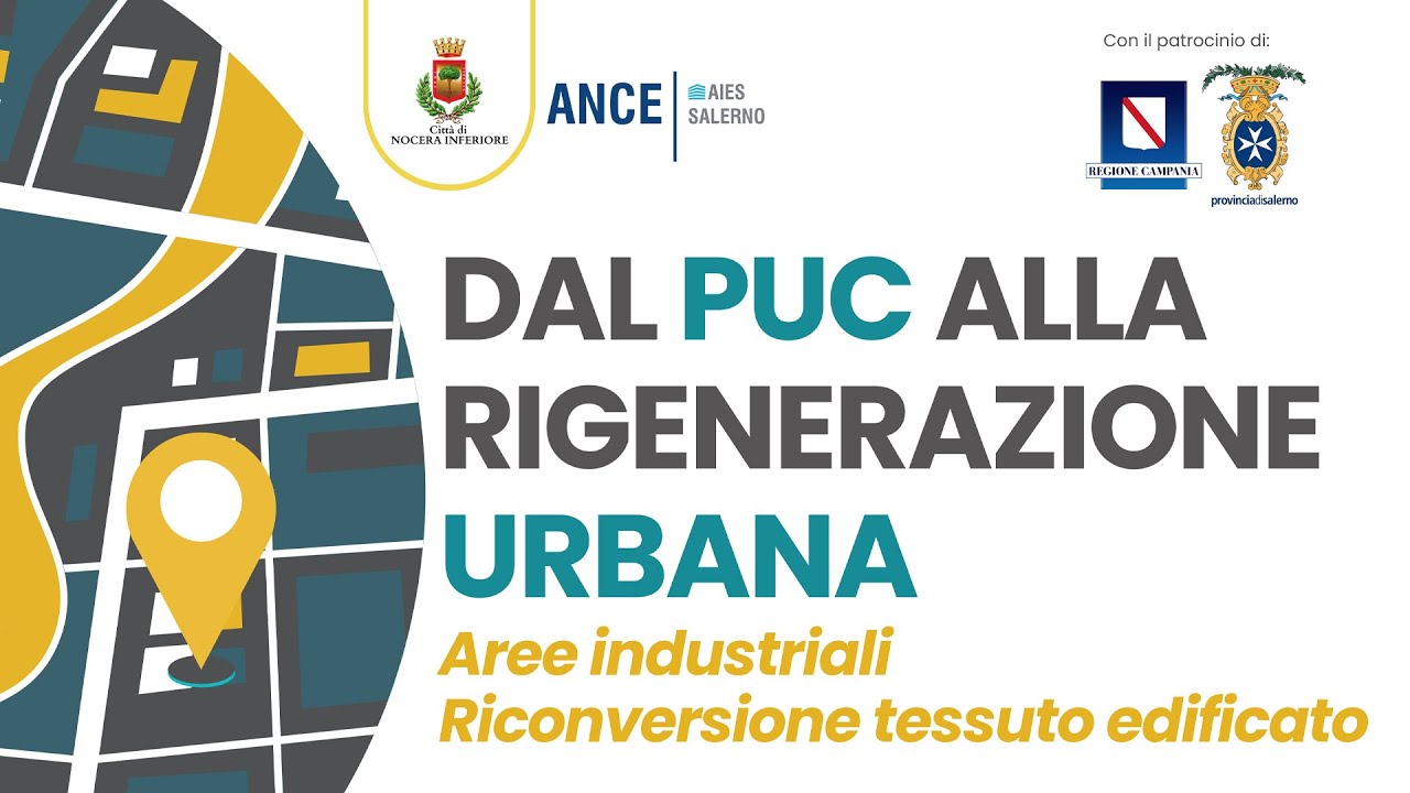 Dal PUC alla rigenerazione Urbana