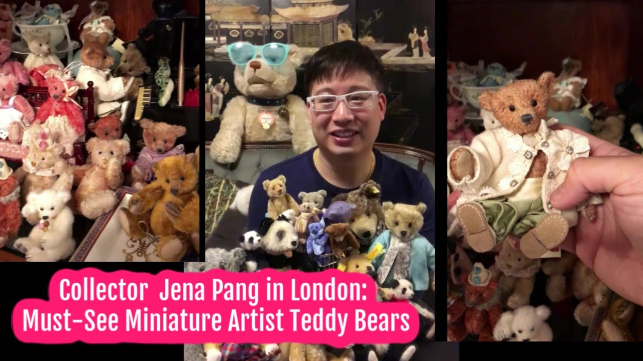 Teddy Bear Collector Jena Pang in London: Must-See Miniature Artist Bears | Virtual Doll Convention