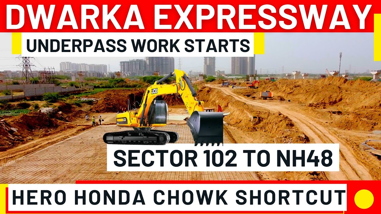 Dwarka Expressway to Hero Honda Chowk Underpass Flyover & Rail Over Bridge Construction Update