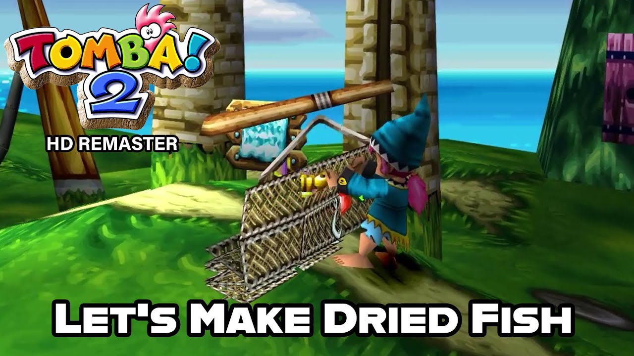Let's Make Dried Fish - Tomba! 2 The Evil Swine Return HD Remaster Walkthrough