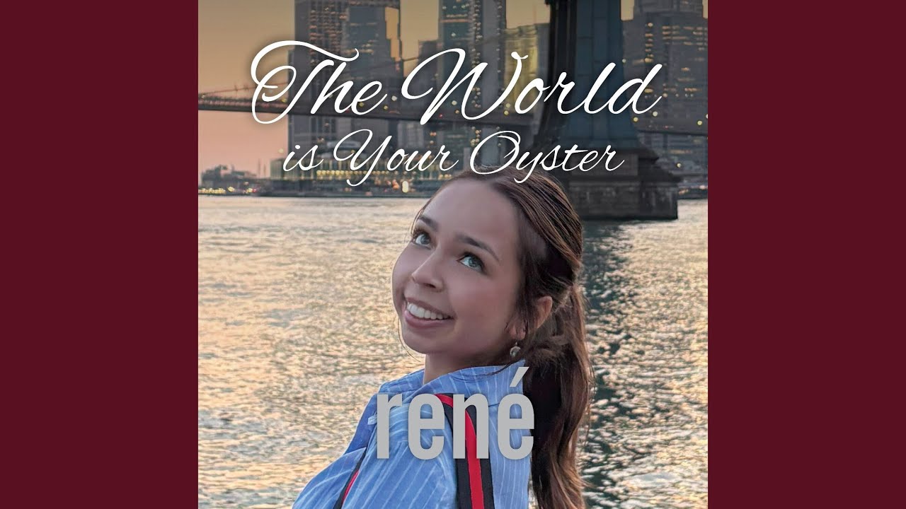 The World Is Your Oyster