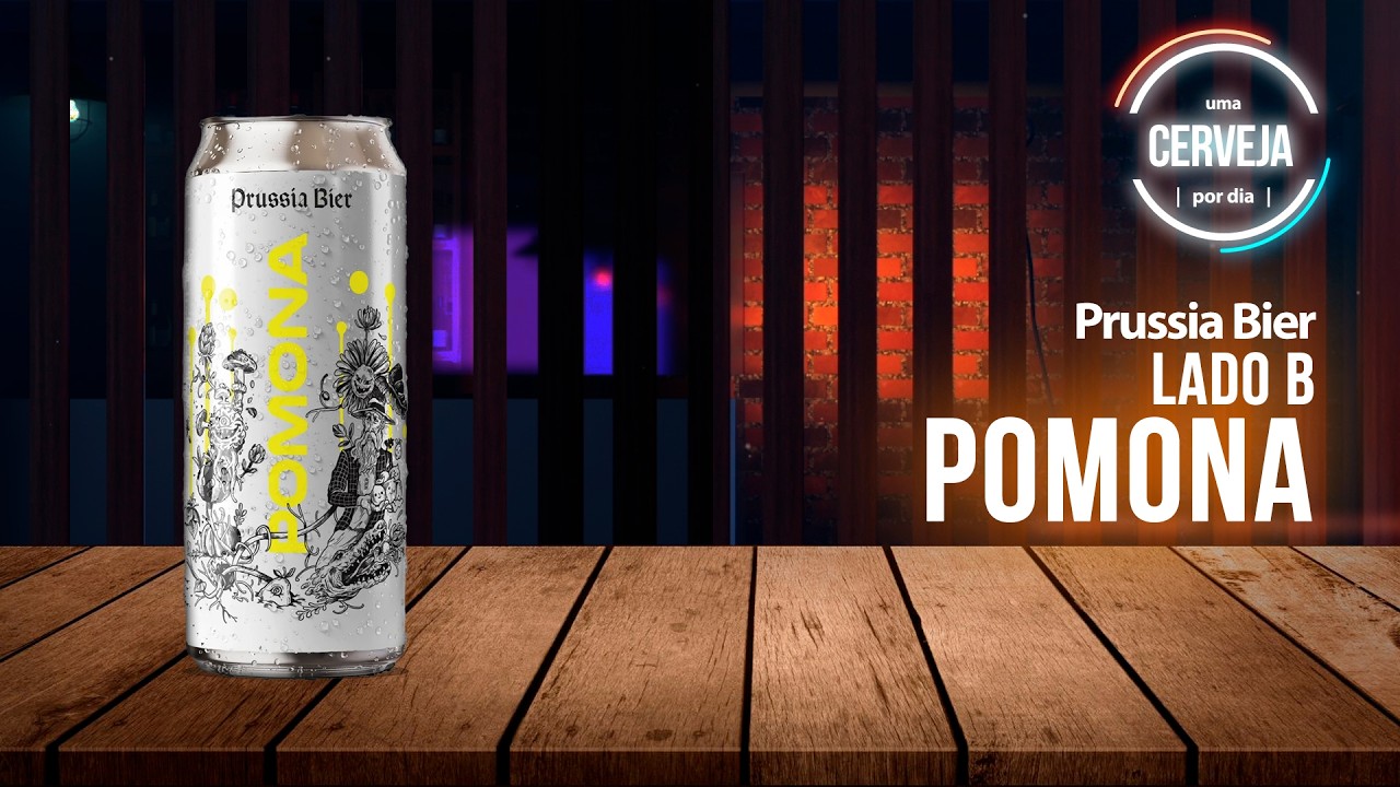 Pomona - Lado B | Prussia Bier | Uma Cerveja Por Dia #1054