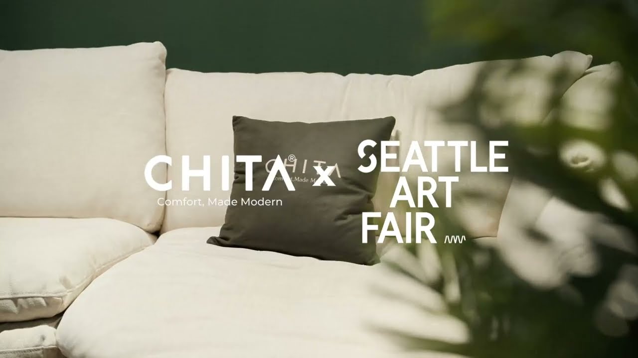 CHITA x Seattle Art Fair 2026 | Where Art Meets Comfort #SeattleArtFair2026 #homeinspiration