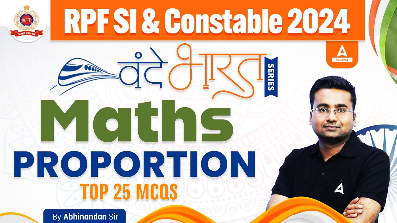RPF Maths Classes 2024 | RPF SI & Constable Maths by Abhinandan Sir | RPF Maths Proportion