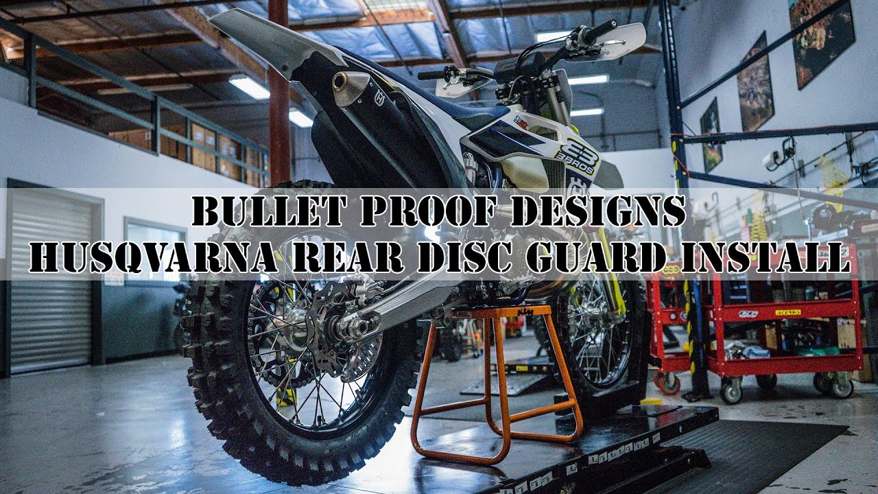 How To Install | Bullet Proof Designs Rear Disc Guard | 2019-2020 Husqvarna TX300i
