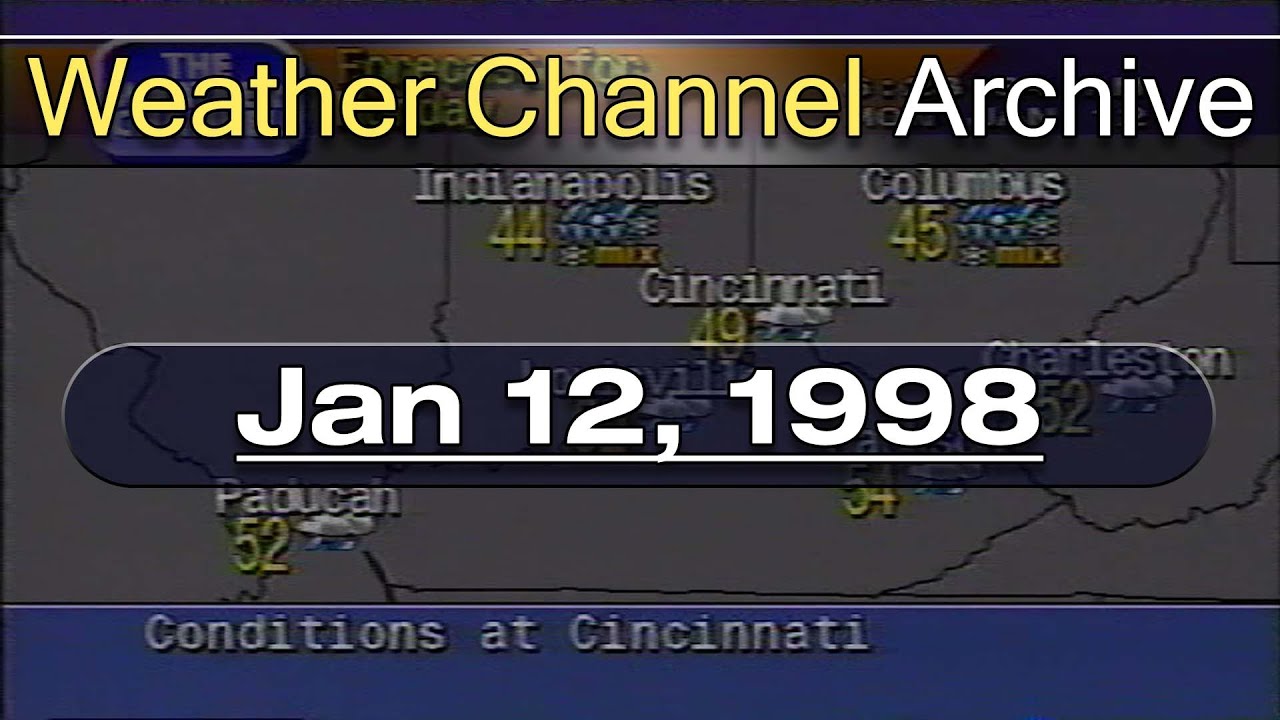 The Weather Channel - January 12, 1998