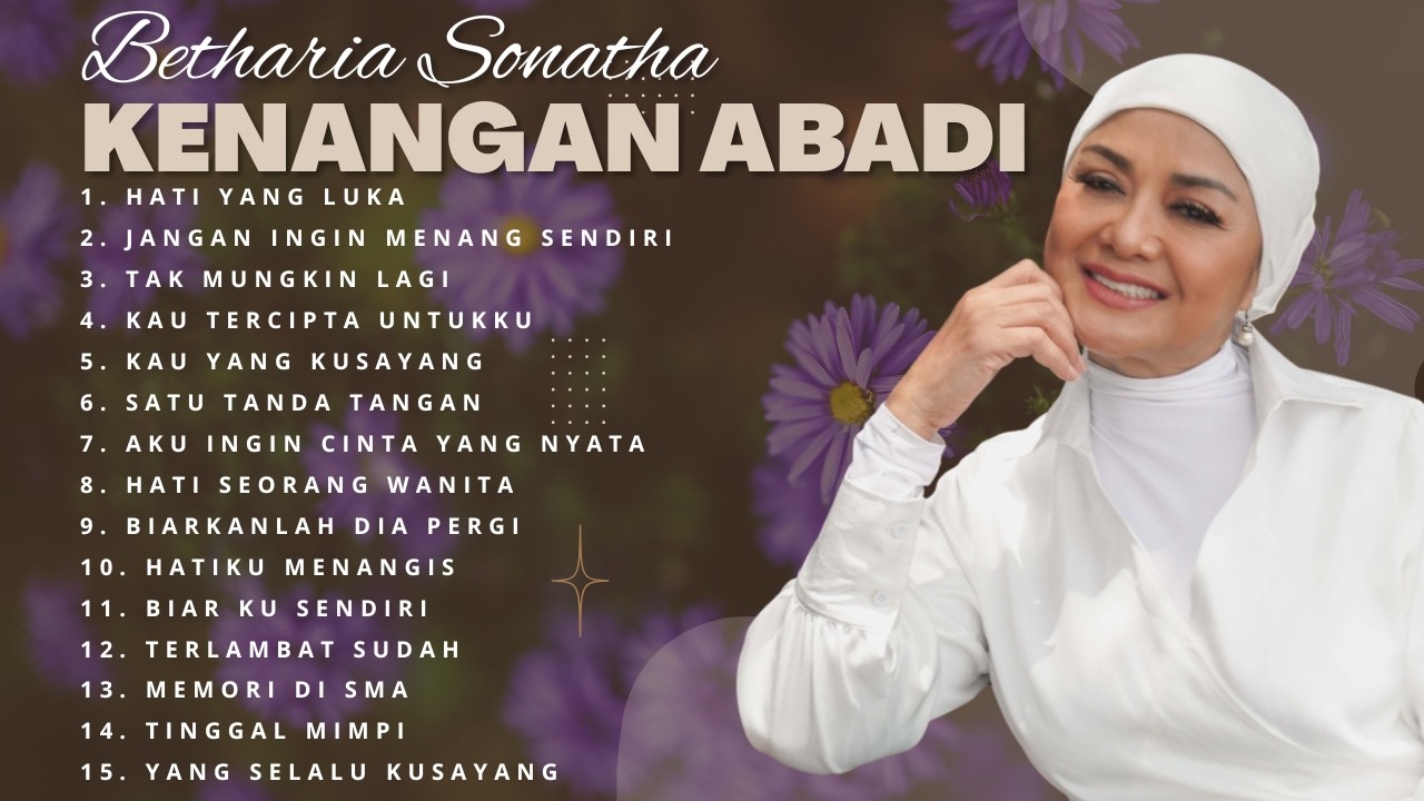 Betharia Sonatha Full Album Kenangan Abadi Terbaik - Lagu Nostalgia 80 - 90an Betharia Sonatha