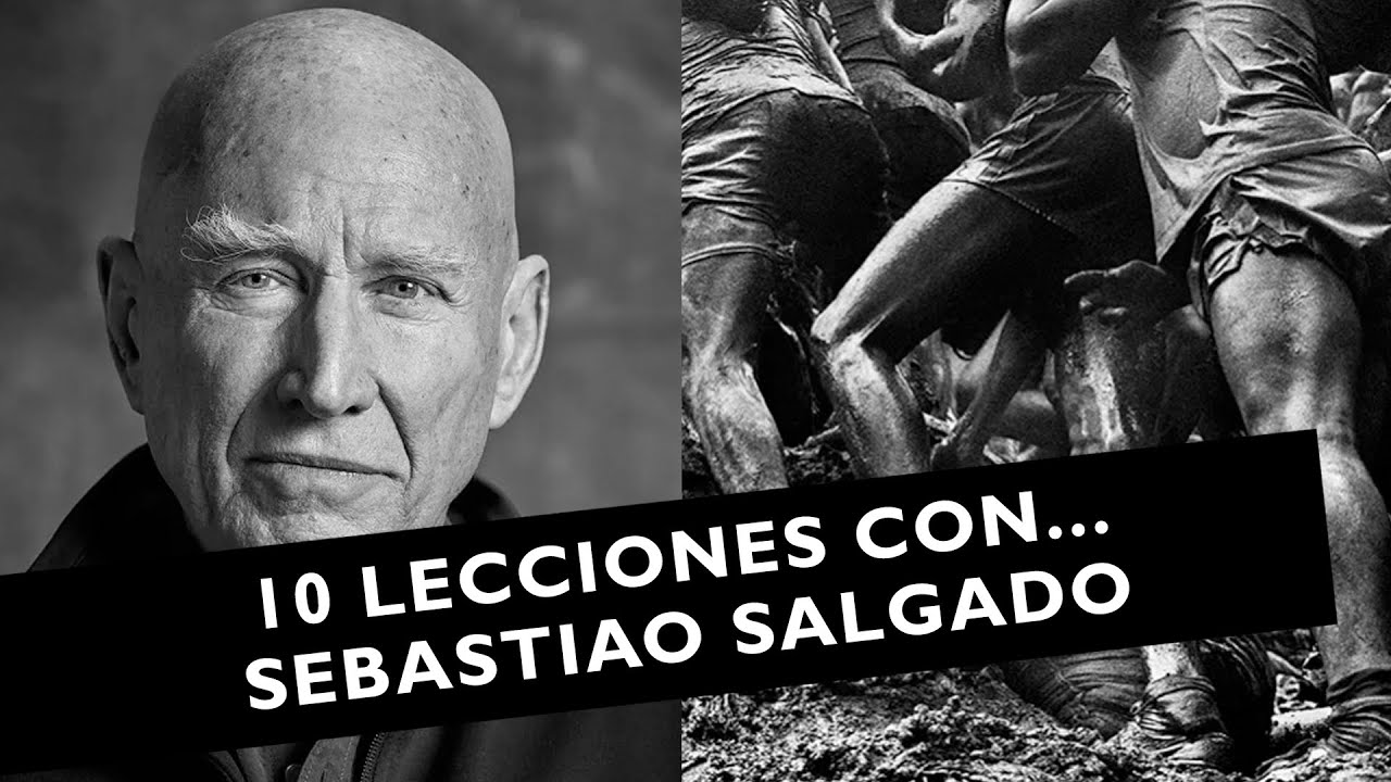 🔴 10 Lecciones de Fotografía con Sebastiao Salgado