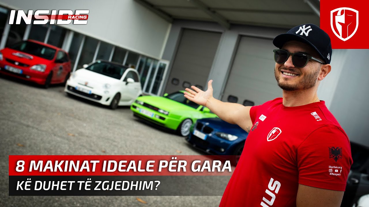 8 MAKINAT IDEALE PËR GARA | InsideRacing