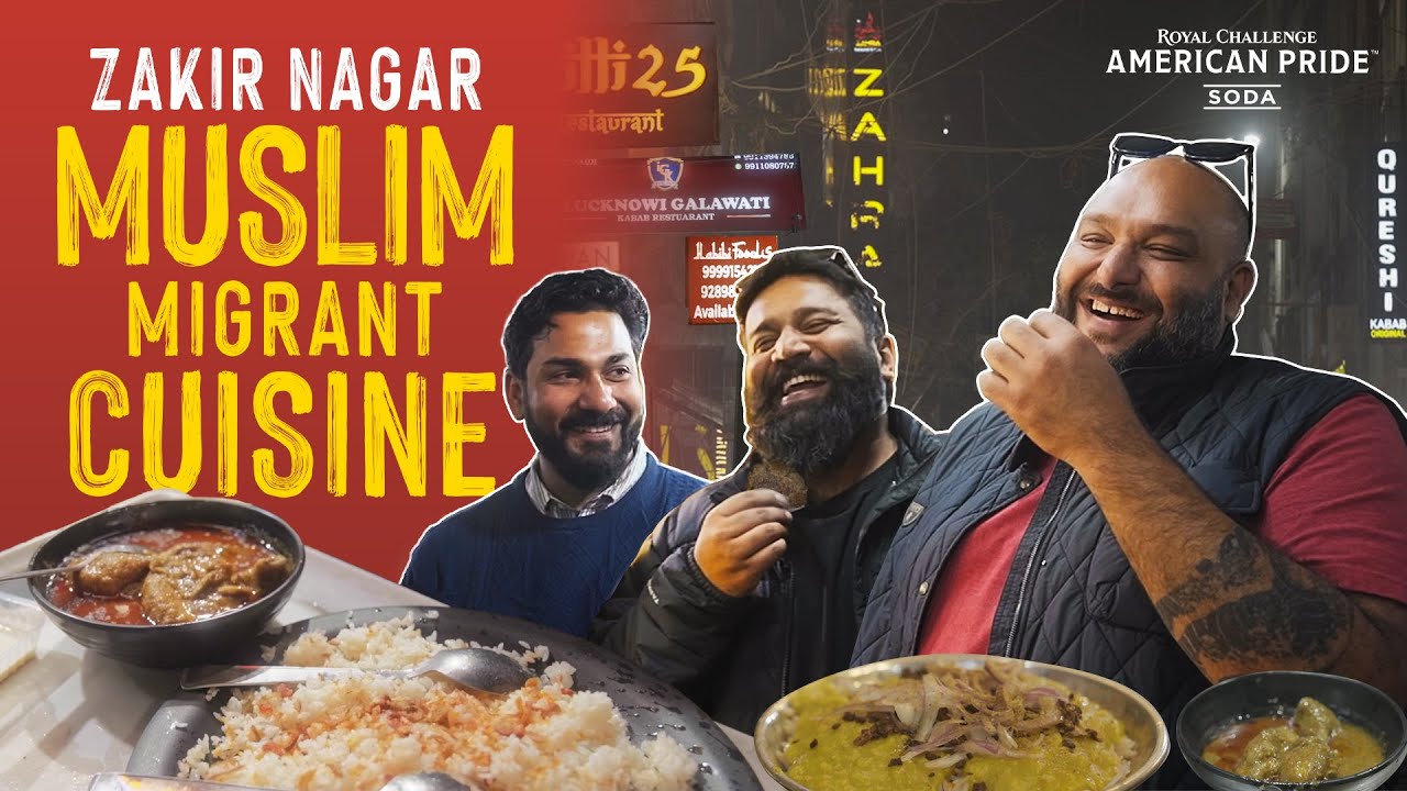 Guide to Delhi's Least Known Migrant Muslim Cuisine | Biryani | Galawati Kebab | @TheBigForkers