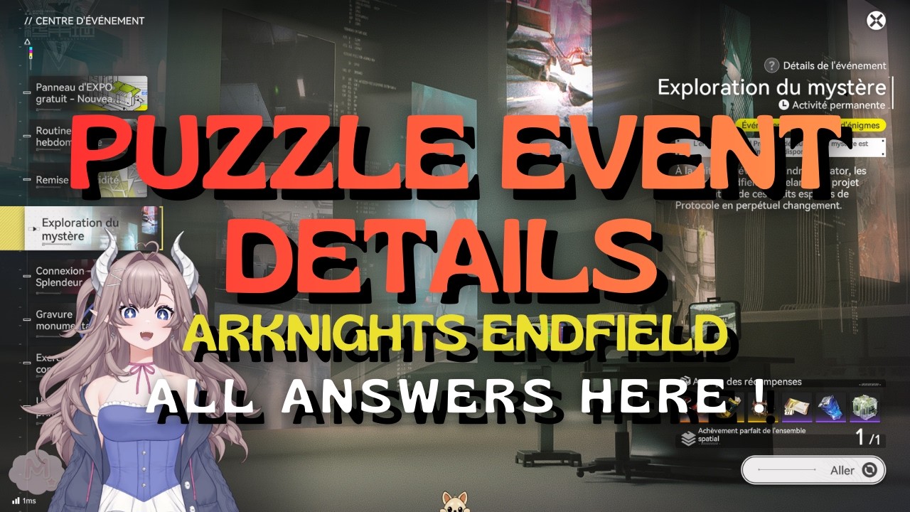 ✨ARKNIGHTS: ENDFIELD _ EVENT EXPLORATION DU MYSTERE || REPONSES 9/9 MISSIONS + TOUS LES COFFRES !