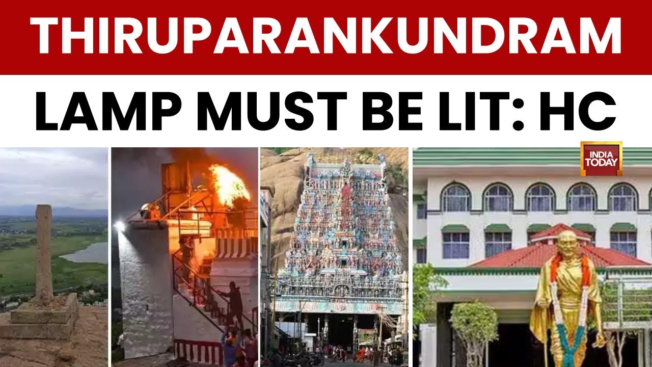 Madurai HC Orders Temple Authorities to Light Sacred Lamp | Thiruparankundram Lamp | India Today