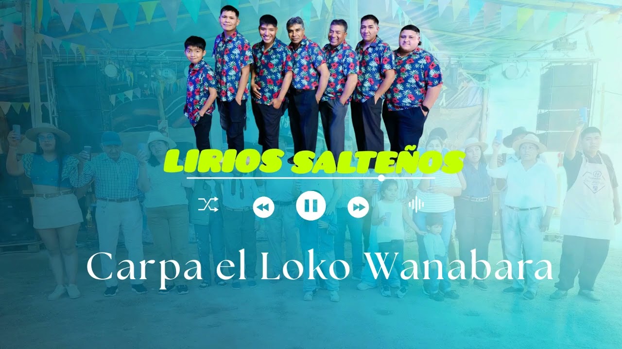 LIRIOS SALTEÑO EN CARPA EL LOKO WANABARA 2026