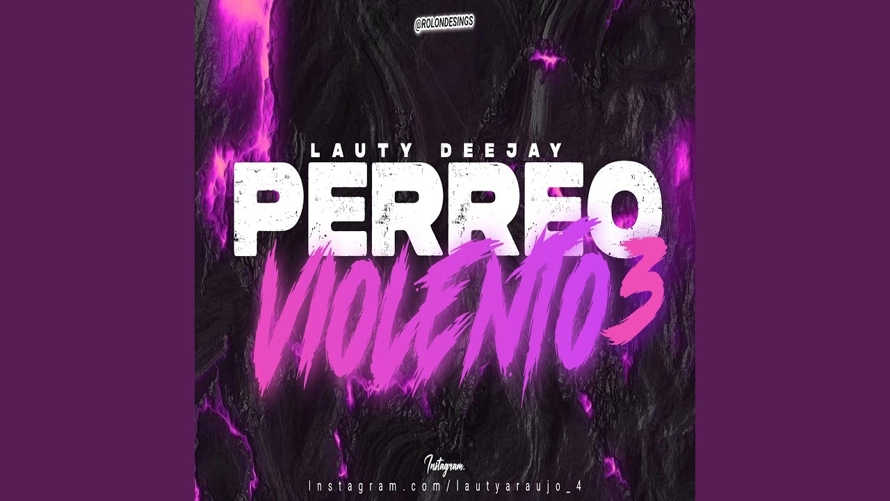 PERREO VIOLENTO 3