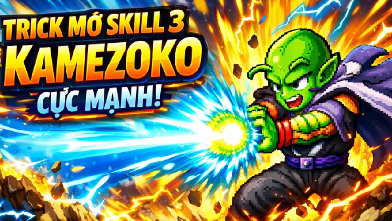 Trick mở Skill 2 Kamezoko #ngọc rồng AWAKEN