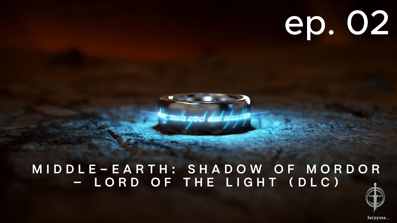 Проходження Middle-earth: Shadow of Mordor – Lord of the Light (DLC) ep.02