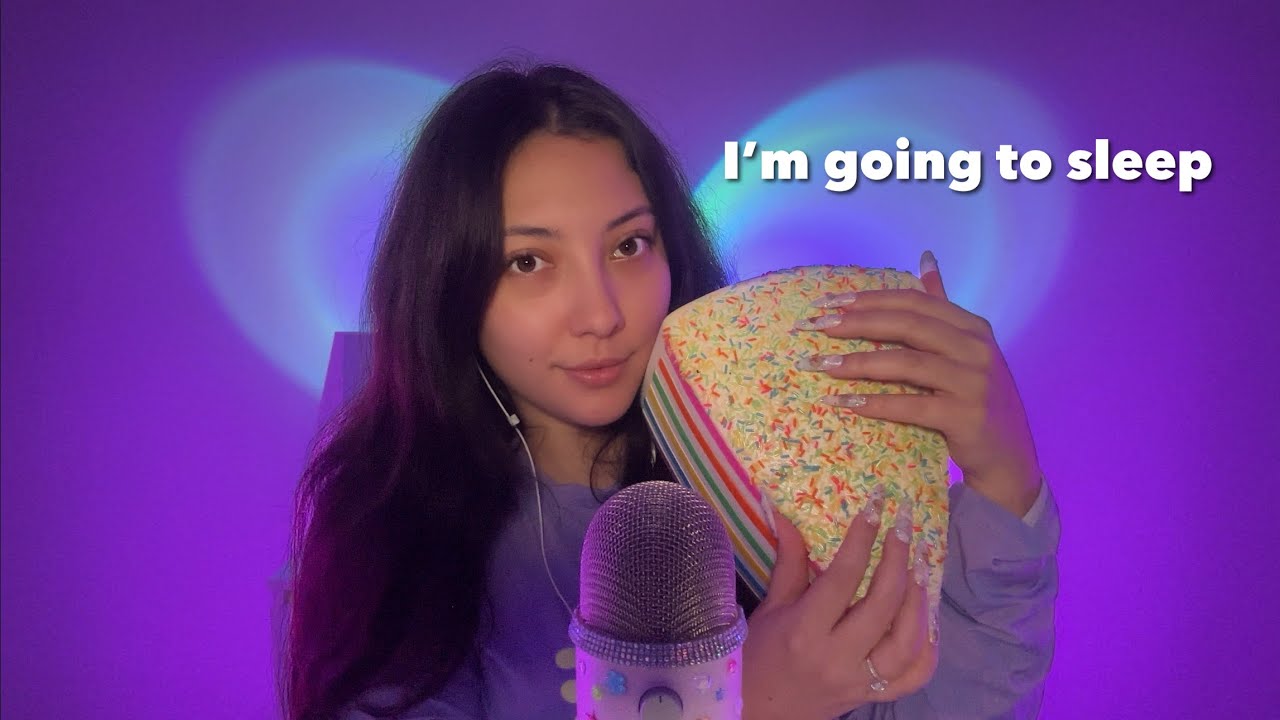 ASMR before I go to sleep