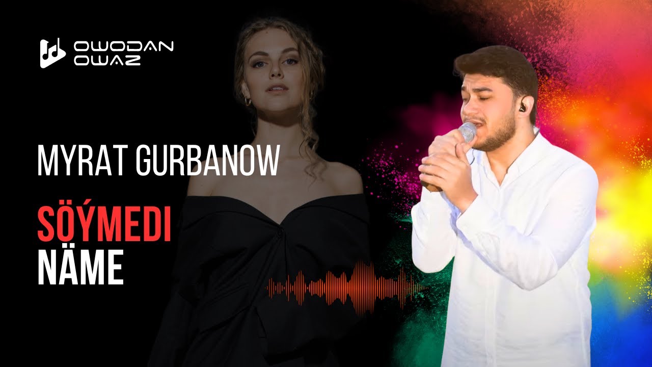 Myrat Gurbanow - Soymedi Name // 2025 Live Version