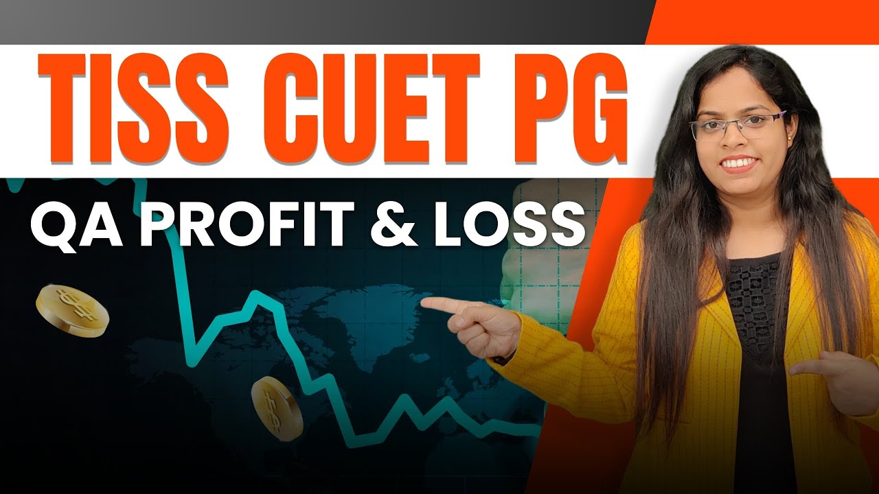 Profit and Loss| Quantitative Aptitude| TISS CUET PG