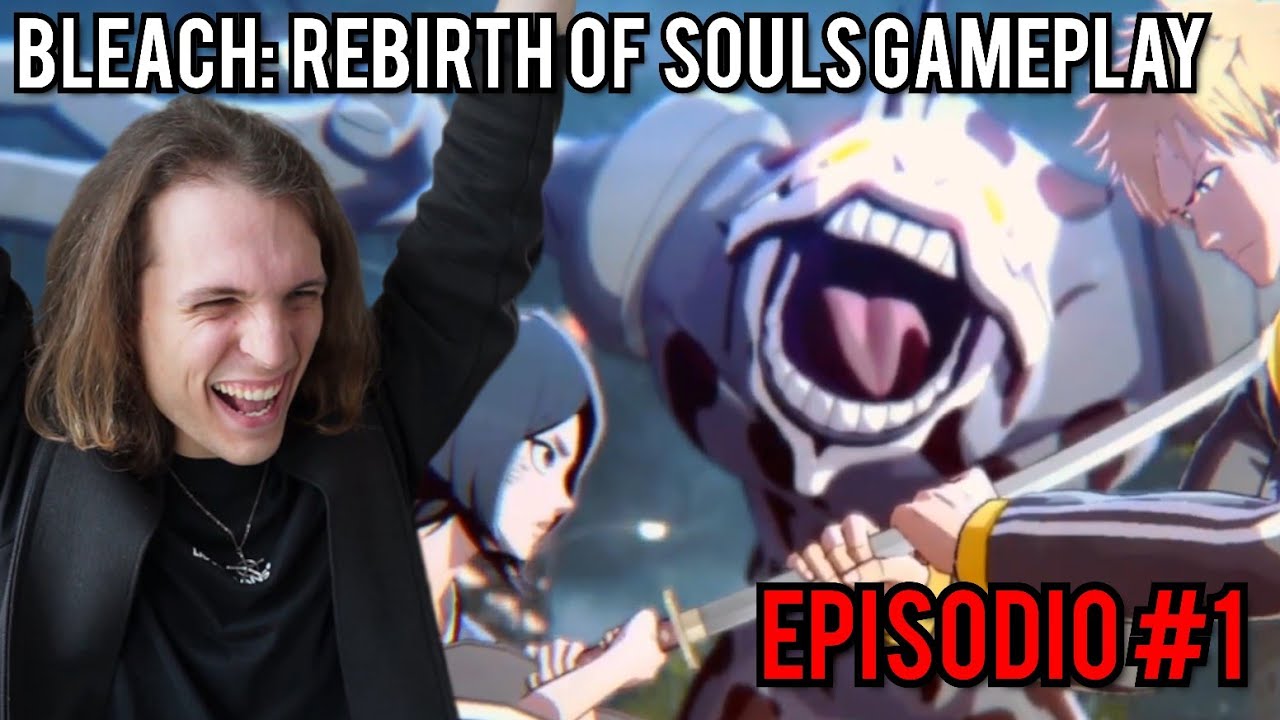 FINALMENTE SI INIZIA! - Bleach Rebirth of Souls Gameplay ITA #1
