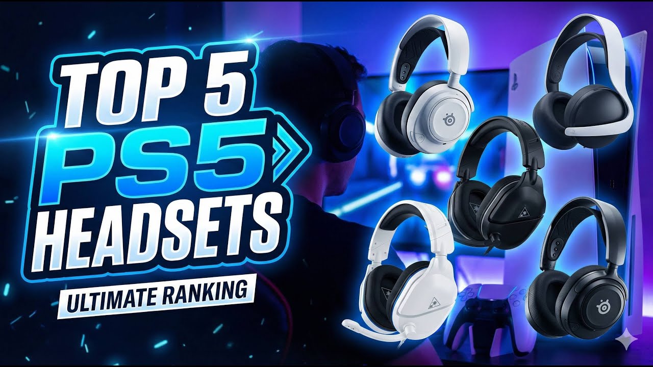 Gaming on PS5? Don&rsquo;t Miss These Top 5 Best Headsets in 2026 🎮🔥