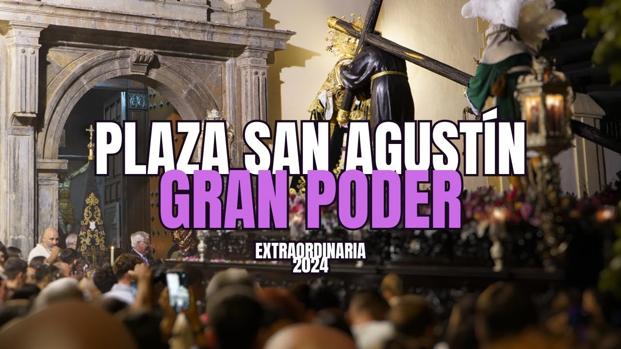 [4K] EXTRAORDINARIA GRAN PODER || PLAZA DE SAN AGUSTÍN  || MOTRIL 2024