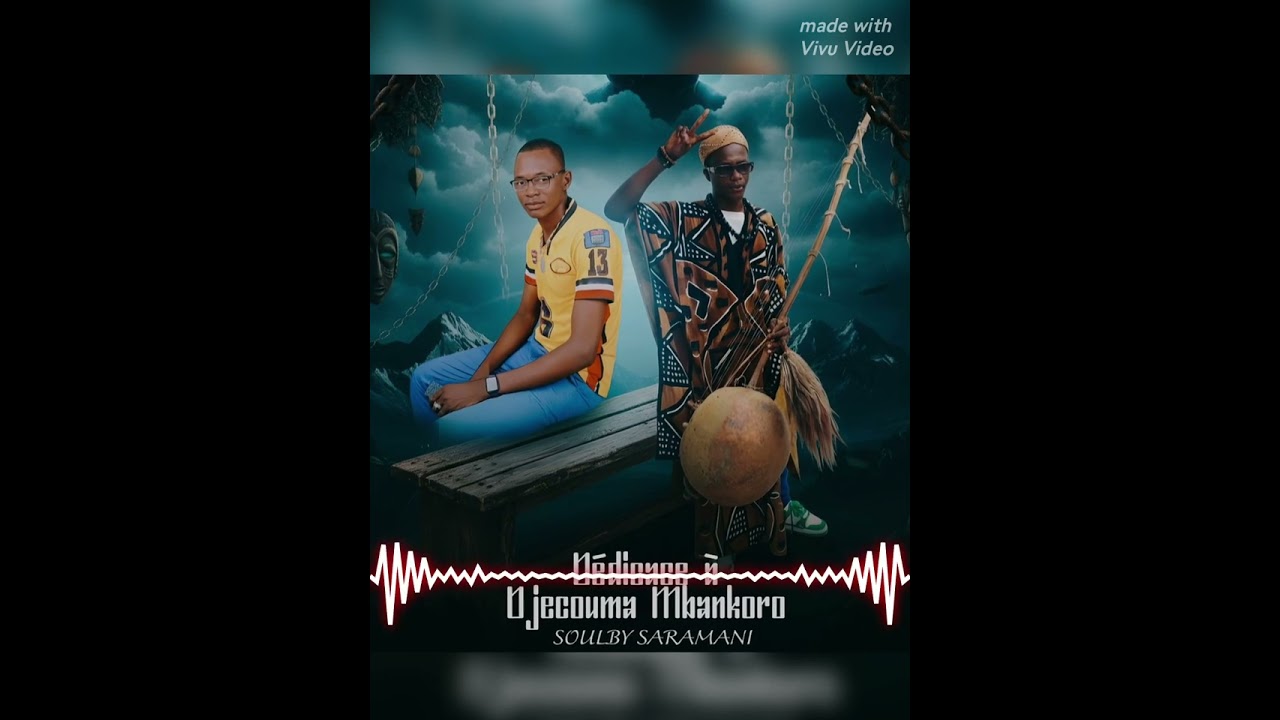 SOULBY SARAMANI_-_DJECOUMA M'BANKORO_son officiel 2026