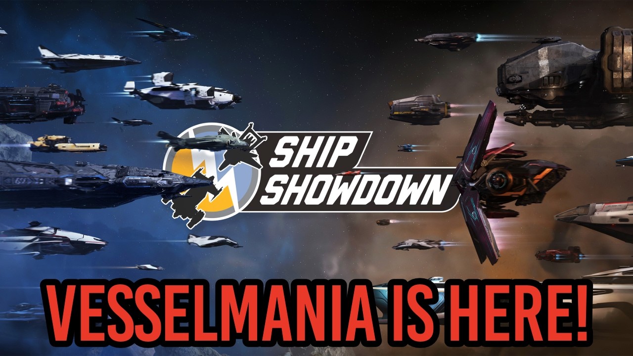 Star Citizen Ship Showdown 2956 - Vesselmania Is Here!