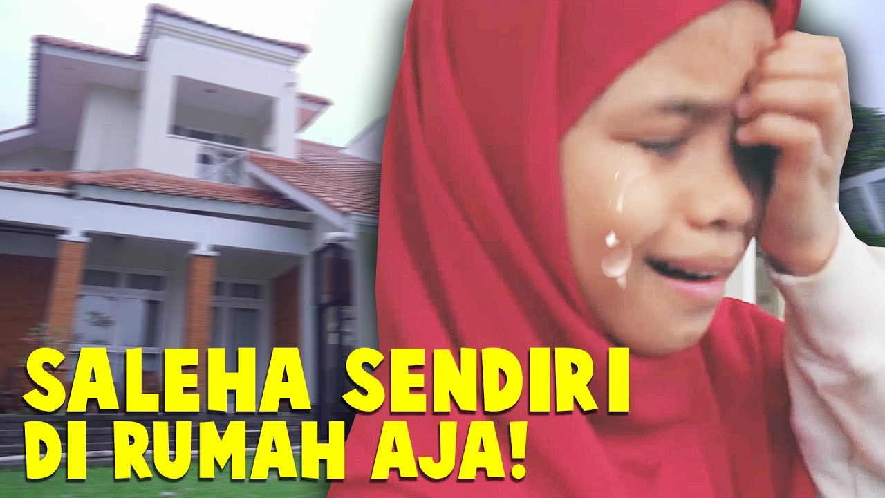 Saleha TAKUT, Quarantine Sendirian Di Rumah Aja!