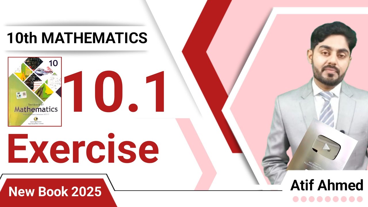 Exercise 10.1 class 10 nbf || ex 10.1 class 10 || by atif ahmed || federal board || 10.1 class 10 