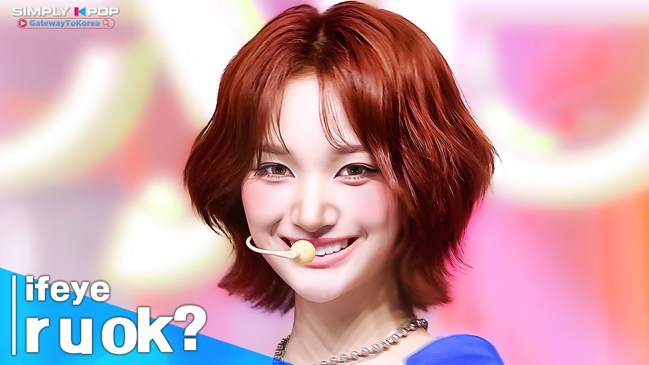 [Simply K-Pop GateWayToKorea] ifeye(이프아이) - 'r u ok'