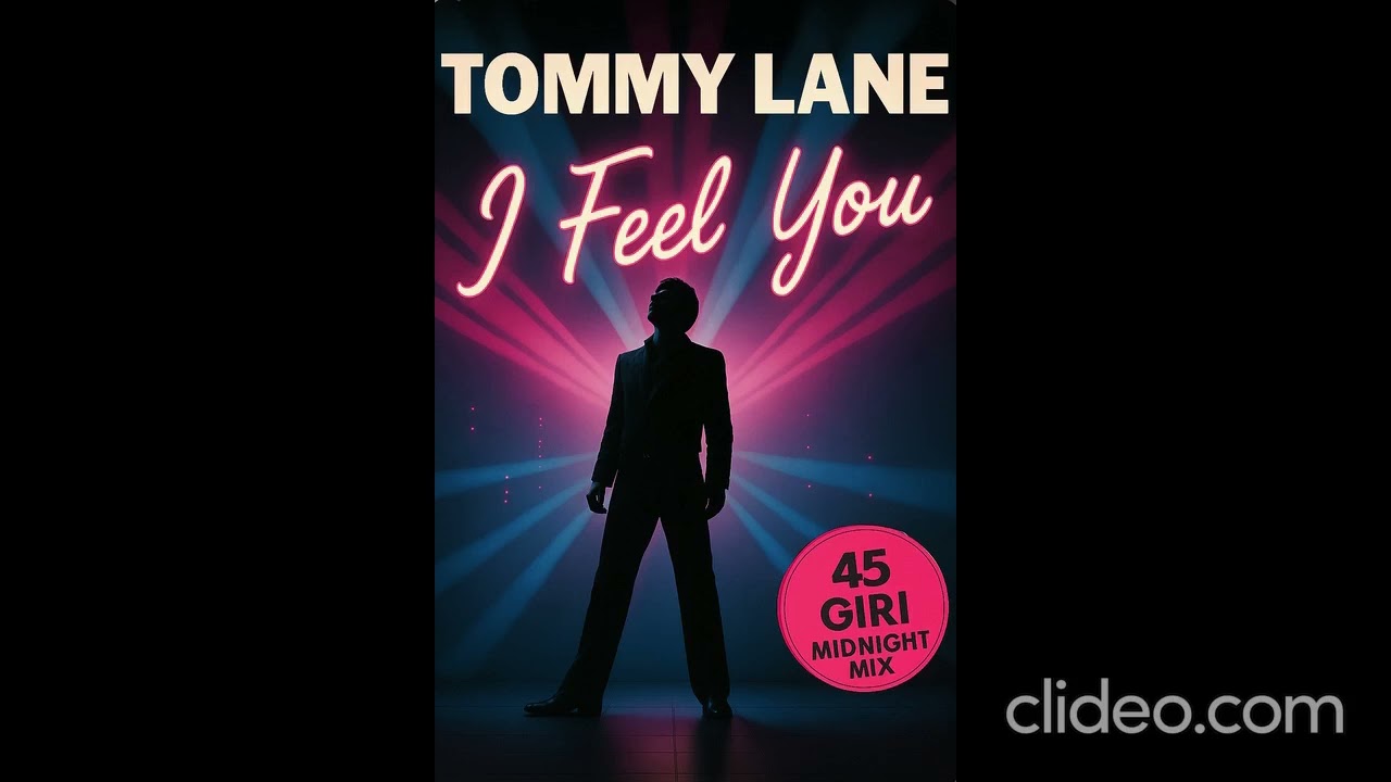 I Feel You - Midnight Mix - Tommy Lane