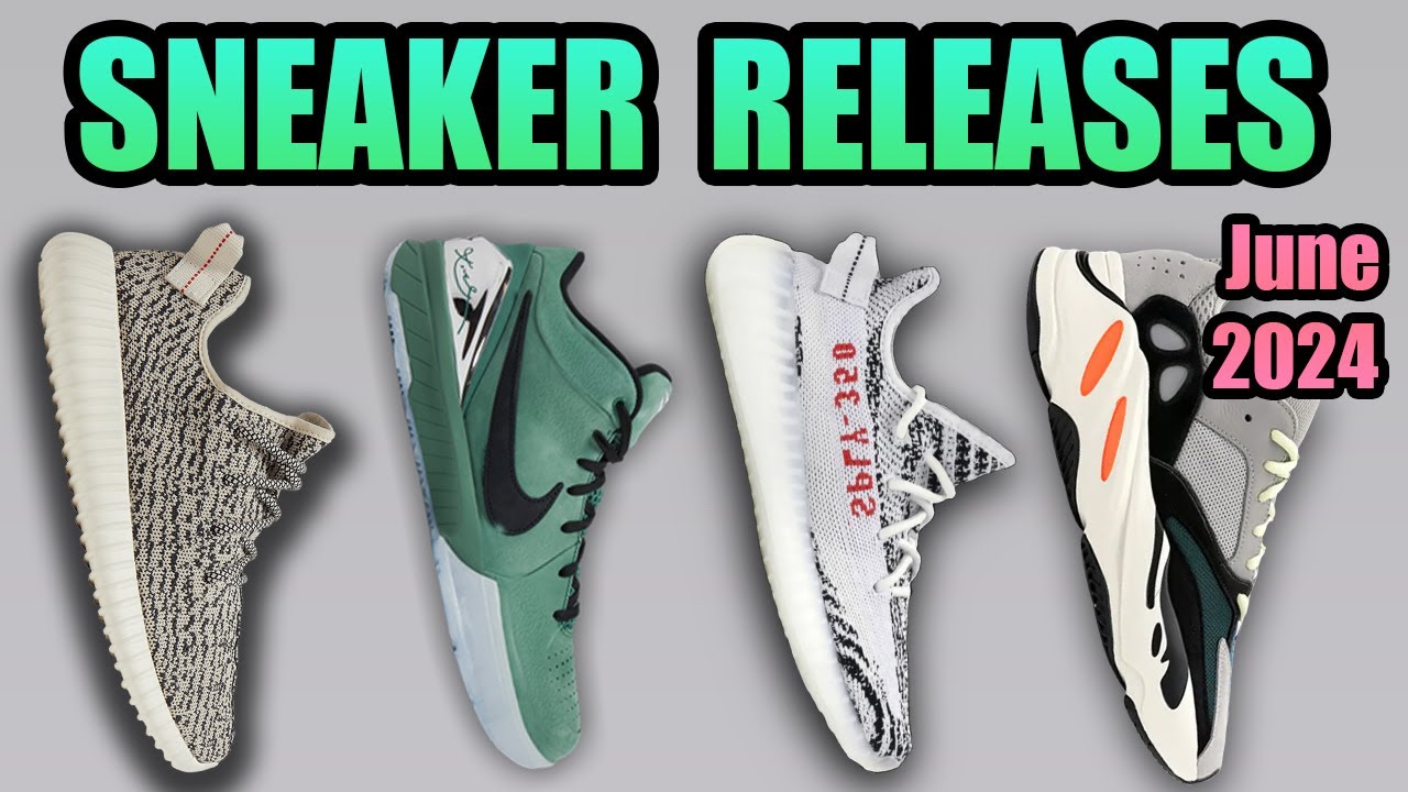 The BEST Sneaker Releases In JUNE 2024 (HUGE)