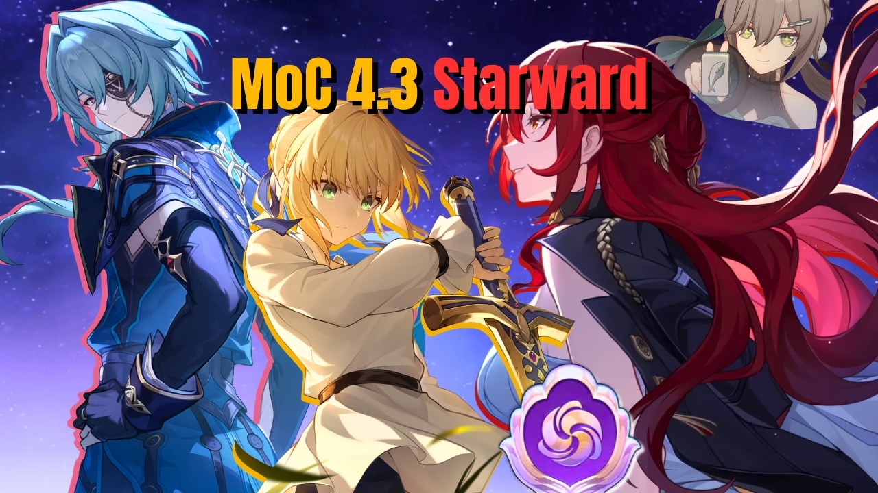 E0S0 Anaxa & Himeko Nova | E0S1 Saber & Gilgamesh | MoC 4.3 Starward | Honkai: Star Rail