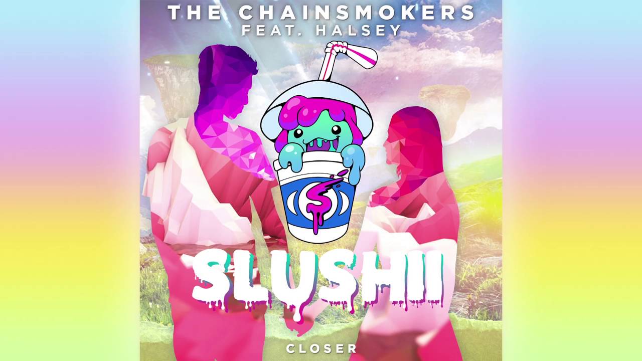 The Chainsmokers ft Halsey - Closer (Slushii Remix)