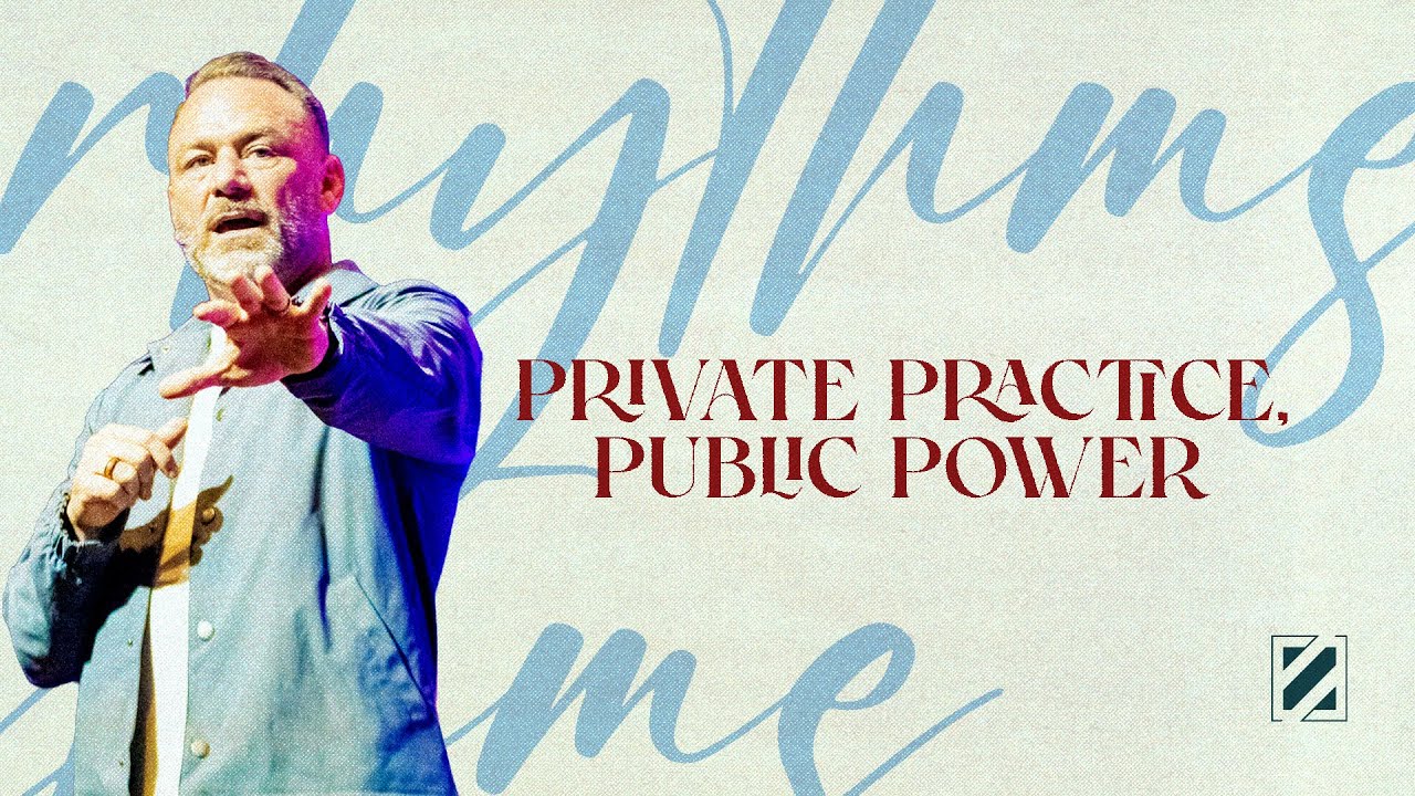 Private Practice, Public Power | The Rhythms Of Jesus | Pastor Waylon Sears