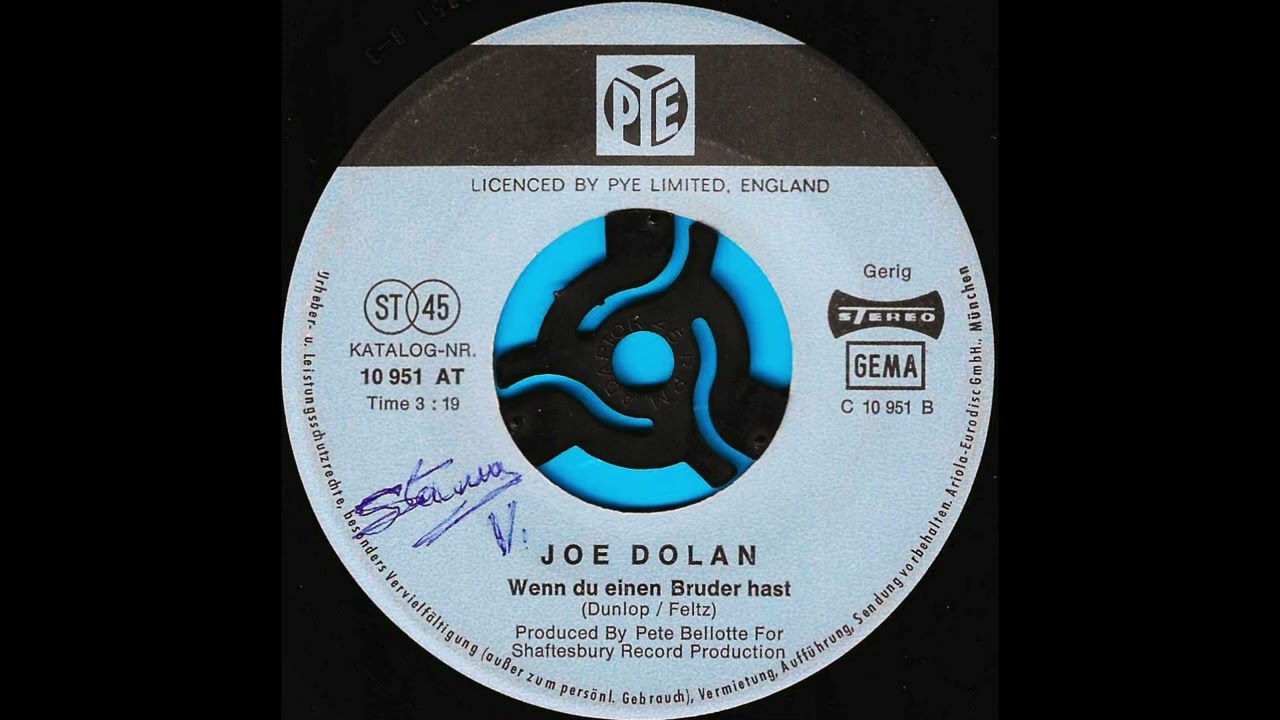 Wenn du einen Bruder hast / Joe Dolan.