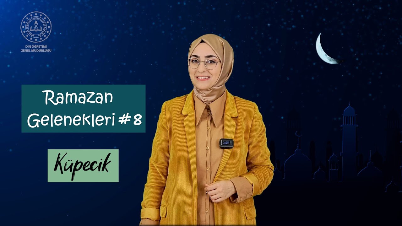 Ramazan Heyecanı || Ramazan Gelenekleri | Küpecik #8