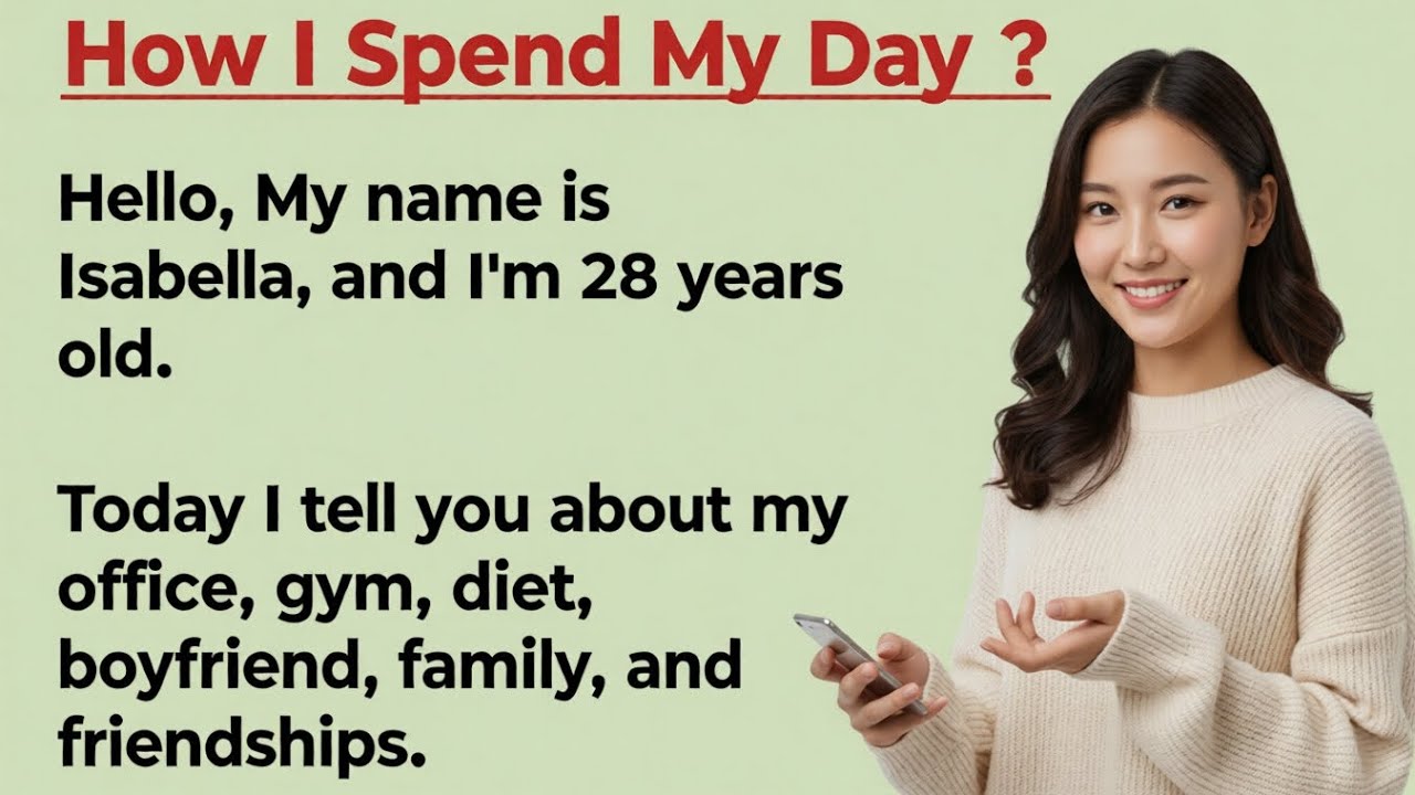 How I Spend My Day? |Learn English Through Stories Level1| improve your spoken English || story flow