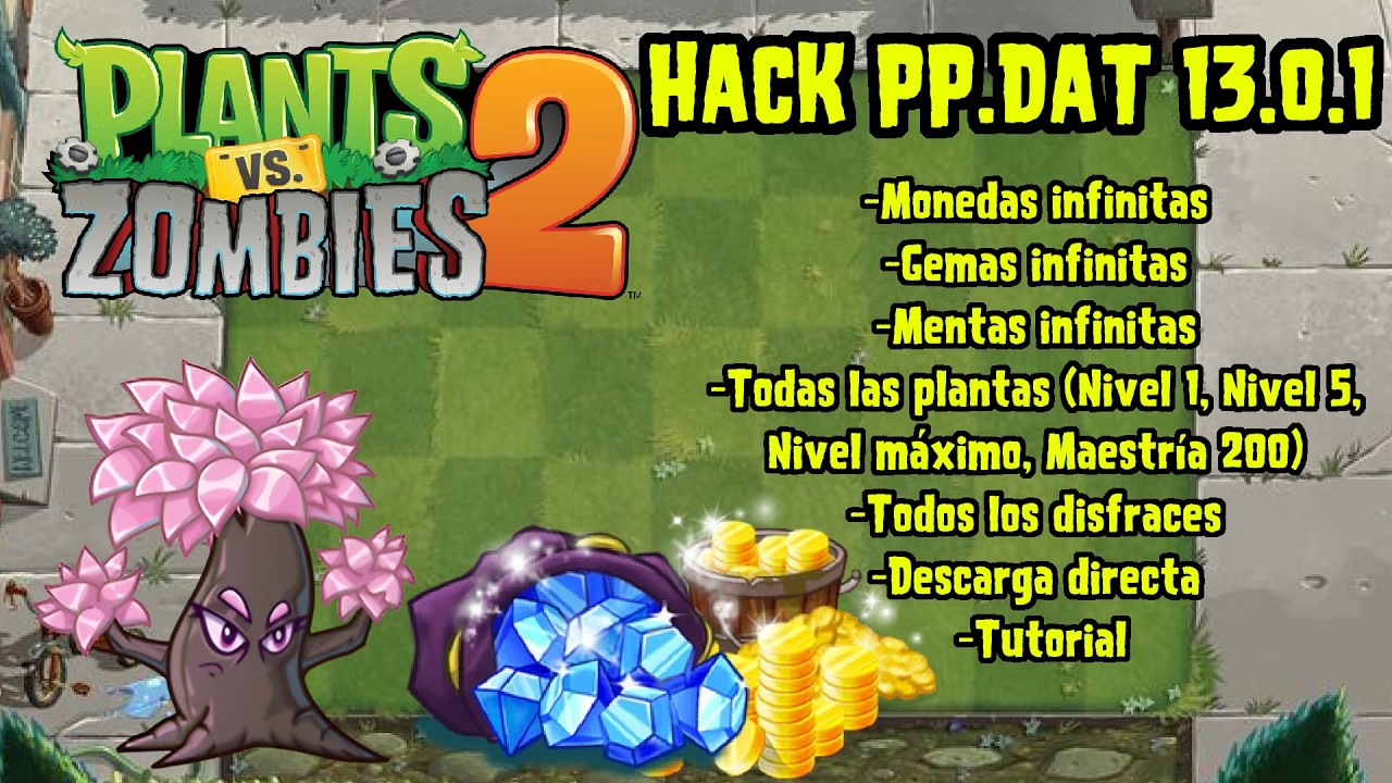 PvZ 2 13.0.1 | pp.dat TODO DESBLOQUEADO | Descarga + Tutorial