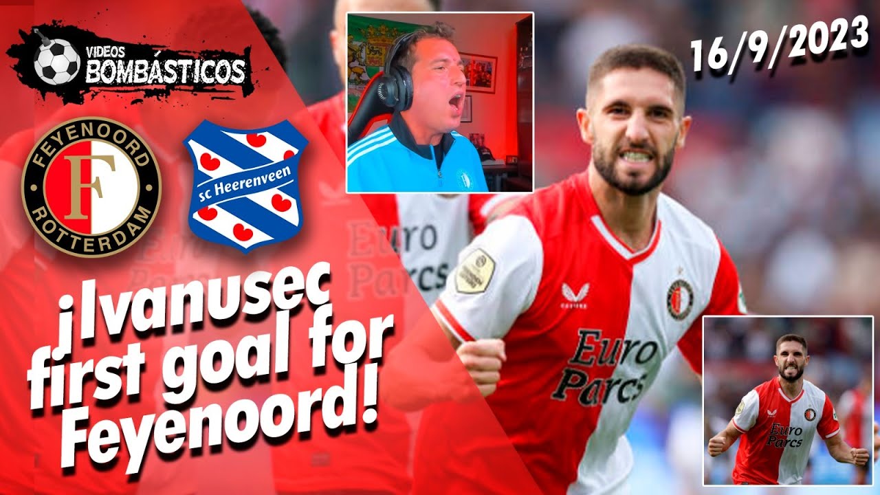 IVANUSEC FIRST GOAL IN FEYENOORD ROTTERDAM