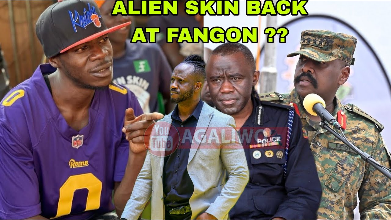 ALIEN SKIN AKOMYEWO KU FANGON ??, YEBAZIZA GEN. MUHOOZI, AFANDE DAMULIRA NE BEBE COOL. AMAZIIMA...