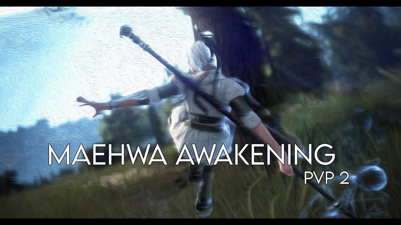 BDO - Maehwa Awakening Montage 2: 